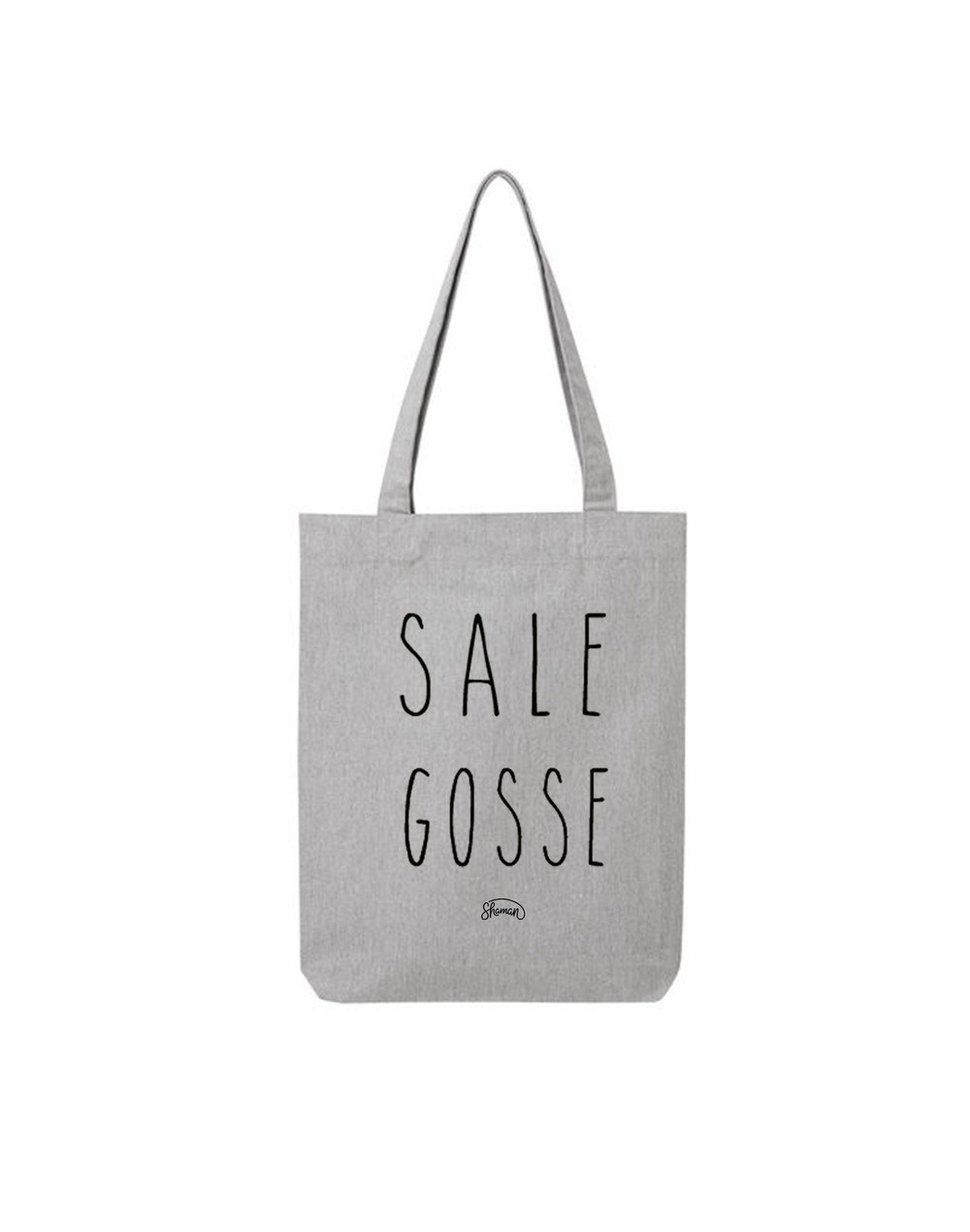 Tote Bag "Sale Gosse"