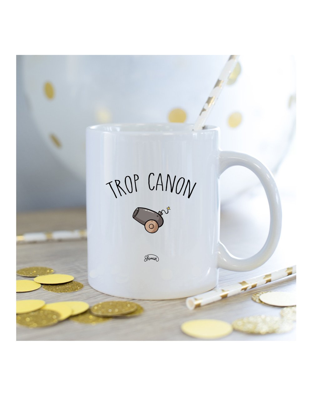 Mug Trop canon