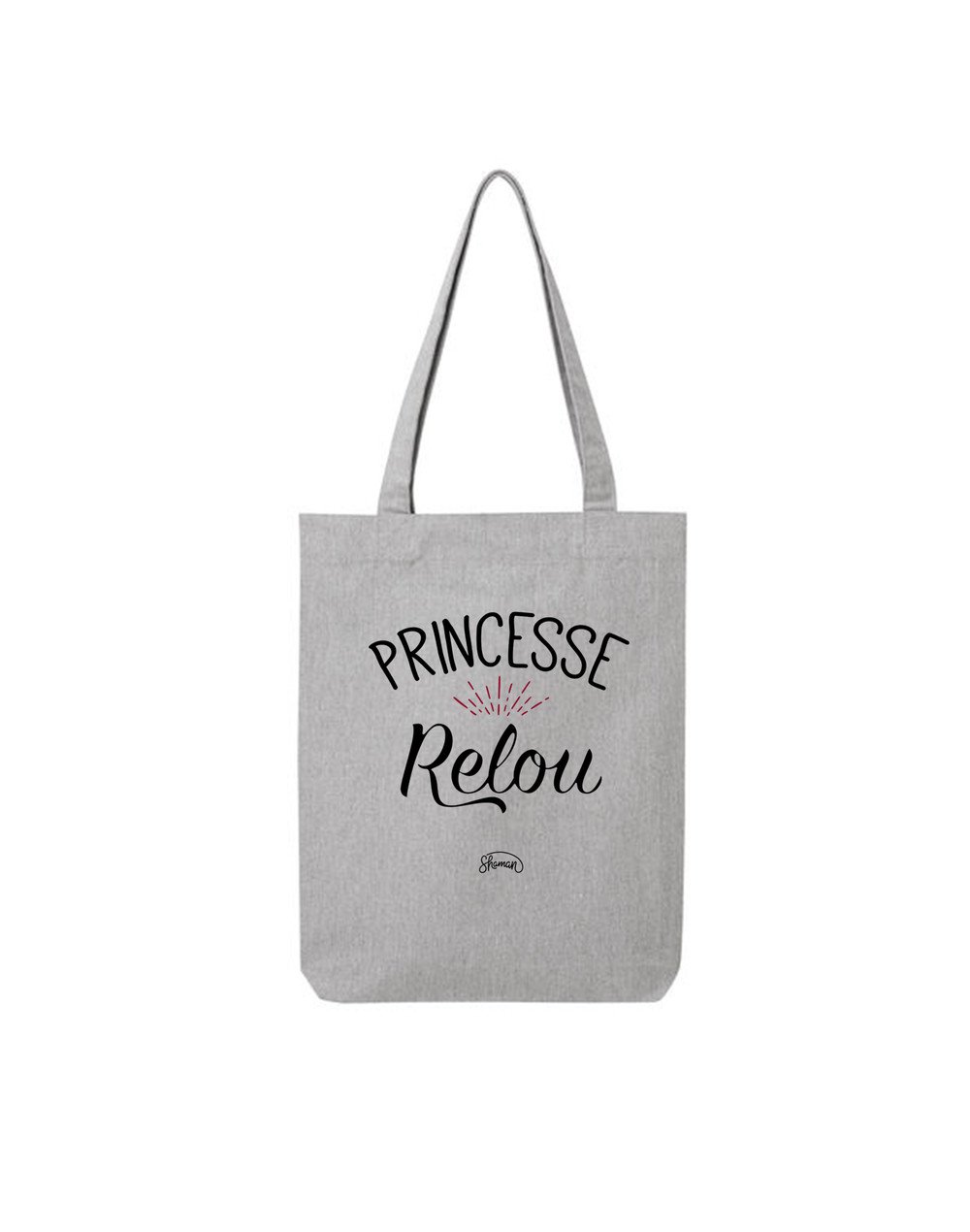 Tote Bag "Princesse relou"
