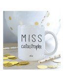 Mug Miss catastrophe