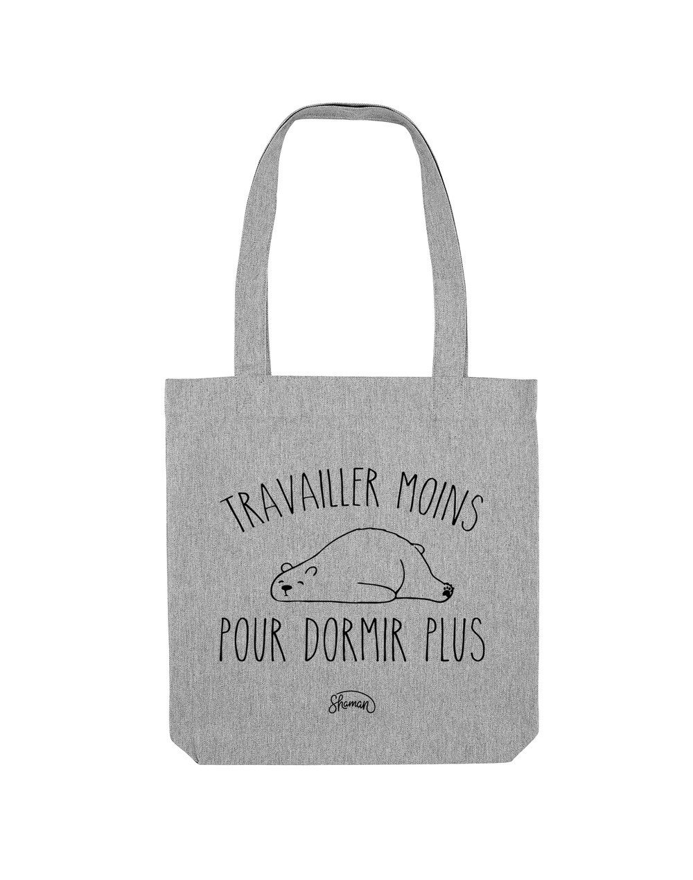 Tote Bag "Travailler moins"