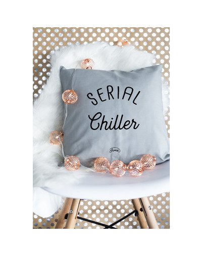 Coussin "Serial chiller"