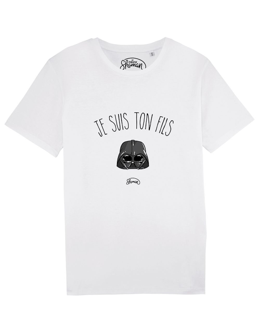 Tee-shirt "Je suis ton fils"