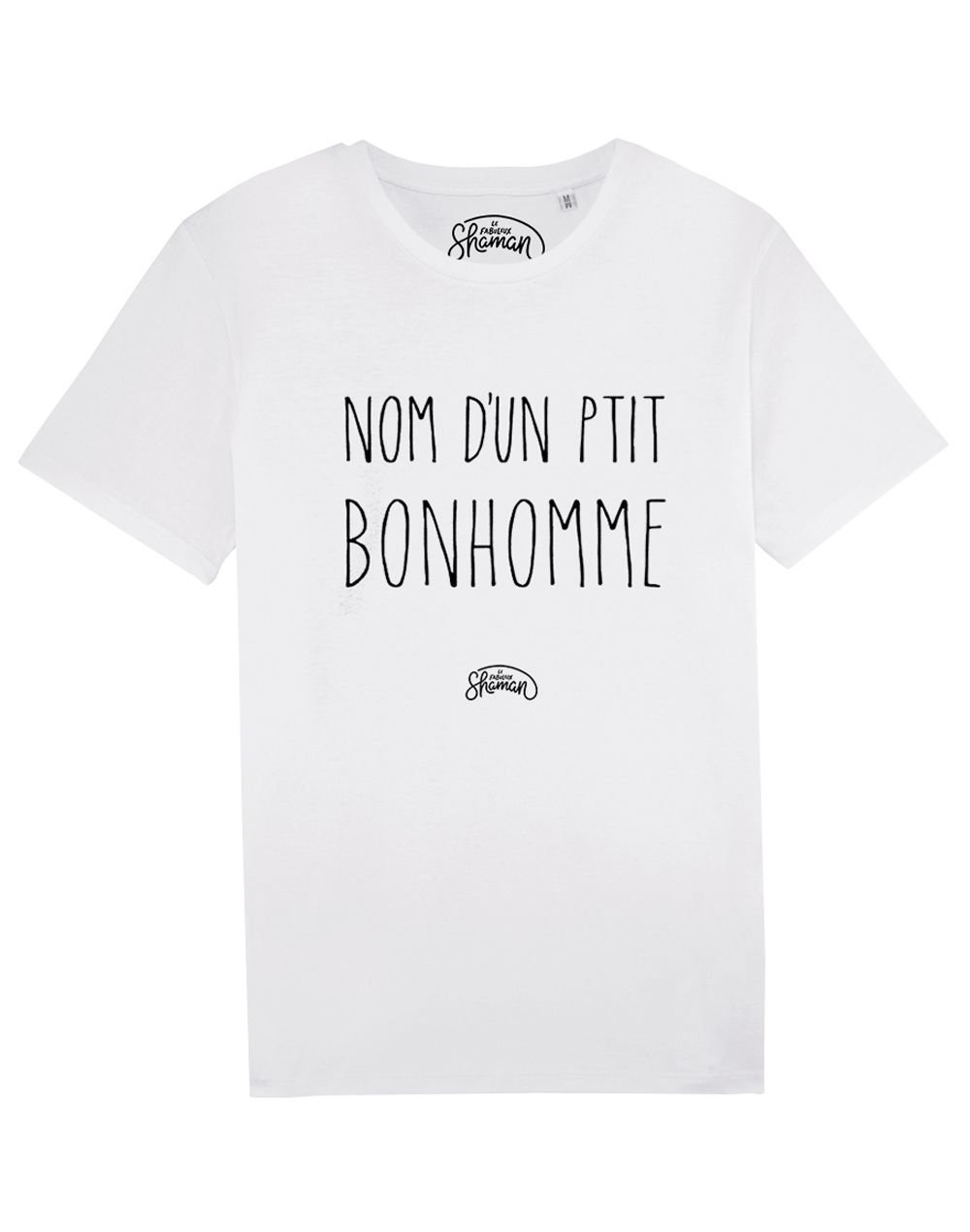 Tee-shirt "Nom d'un p'tit bonhomme"