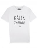 Tee-shirt "Râler c'est la vie"