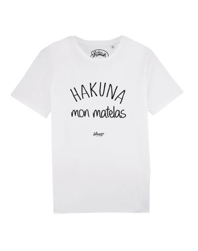 Tee-shirt "Hakuna mon matelas"