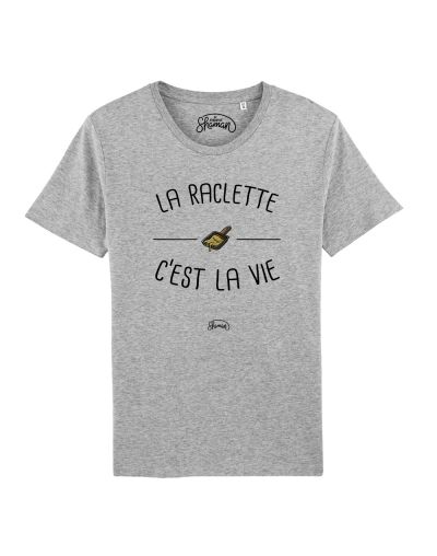 Tee-shirt "Raclette c'est la vie"
