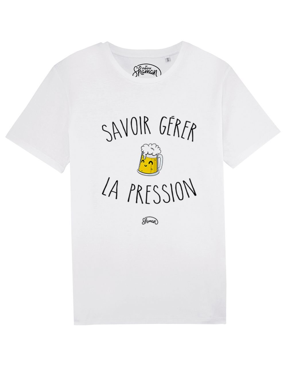 Tee-shirt "La pression"