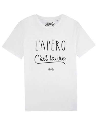 Tee-shirt "L'apéro c'est la vie"