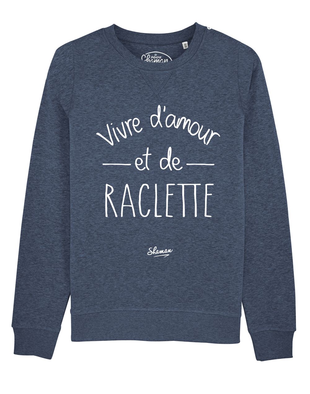 Sweat "Amour & raclette"