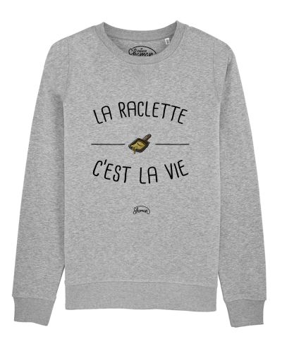 Sweat "Raclette vie"