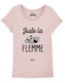T-shirt "Juste la flemme"