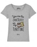 T-shirt "You are the chocolate on my tartine"