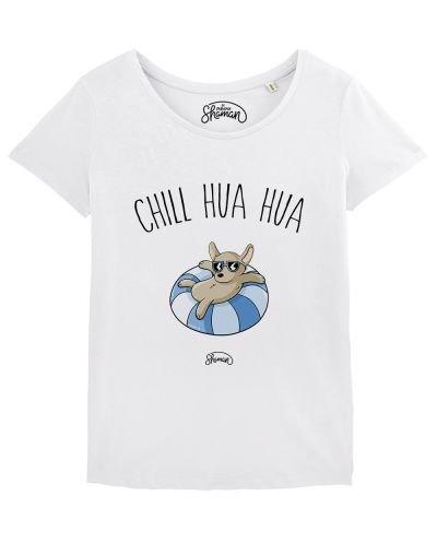 T-shirt "Chill hua hua"