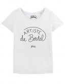 T-shirt "Artiste du bordel"