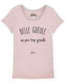 T-shirt "Belle gueule un peu trop grande"