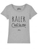 T-shirt "Râler c'est la vie"