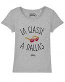 T-shirt "La classe à dallas"
