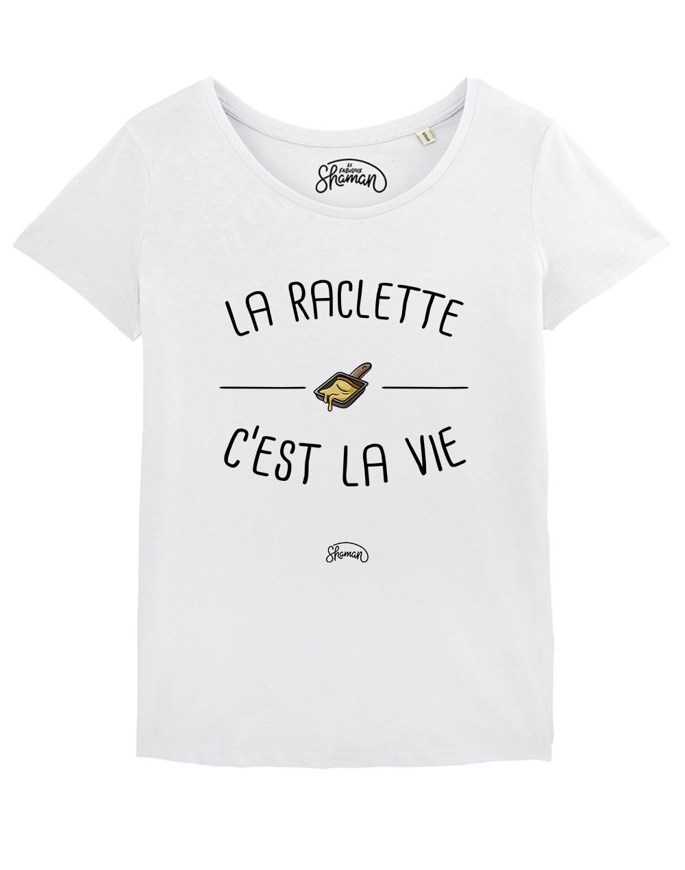 T-shirt "La raclette c'est la vie"