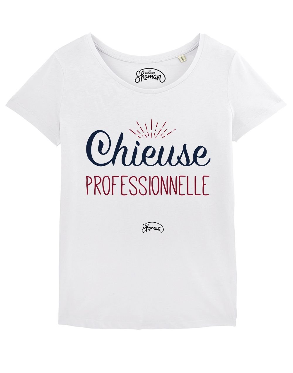 T-shirt "Chieuse professionnelle"