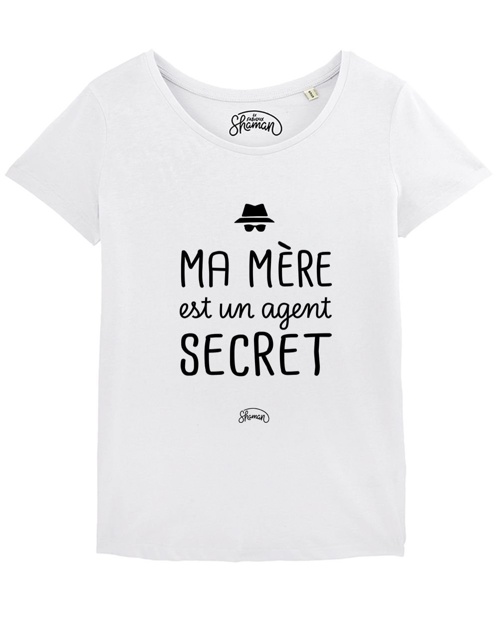 T-shirt "Ma mère est un agent secret"