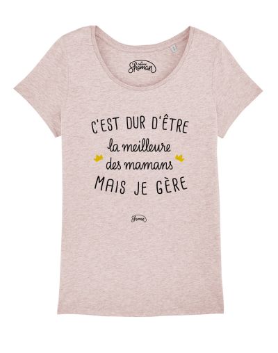 T-shirt "La meilleure des mamans"
