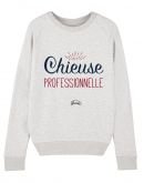Sweat "Chieuse pro"