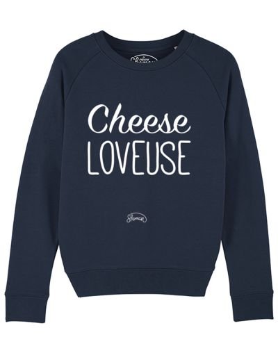 Sweat "Cheese loveuse"