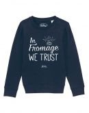 Sweat "Fromage trust"