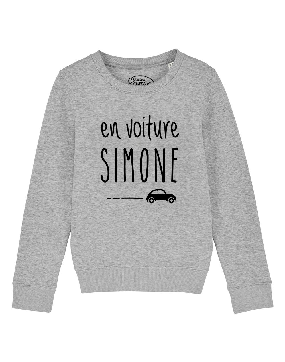 Sweat "En voiture Simone"