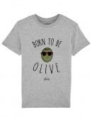 Tee shirt Born to be olive