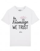 Tee shirt Fromage trust