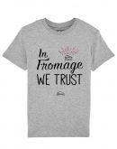 Tee shirt Fromage trust