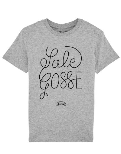 Tee-shirt "Sale Gosse"
