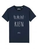 Tee-shirt "To do list : rien"