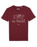 Tee-shirt "Stop au travail"
