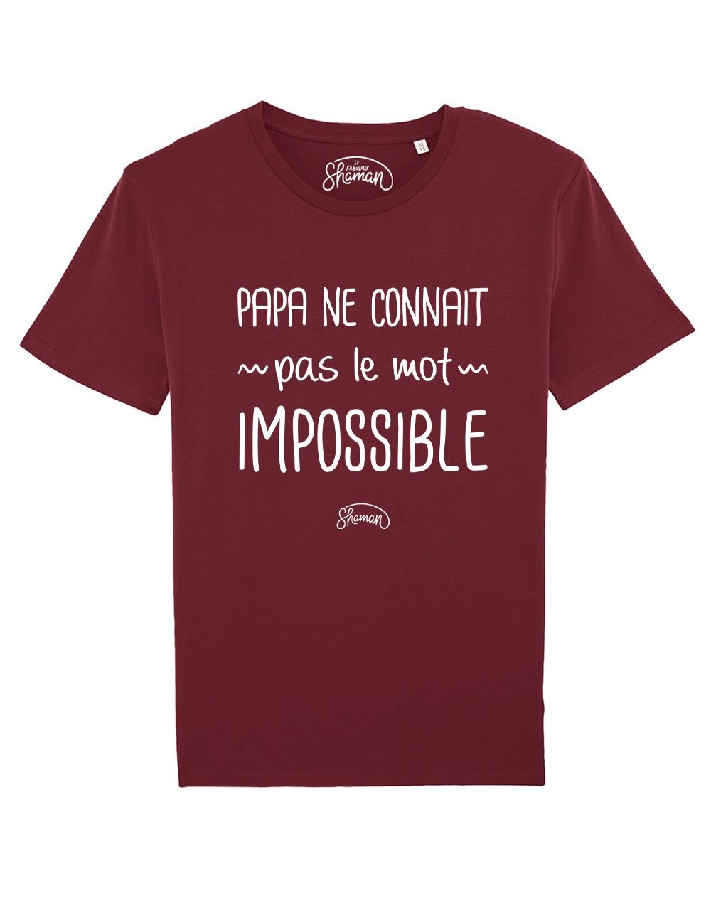 Tee-shirt "Papa connait pas impossible"