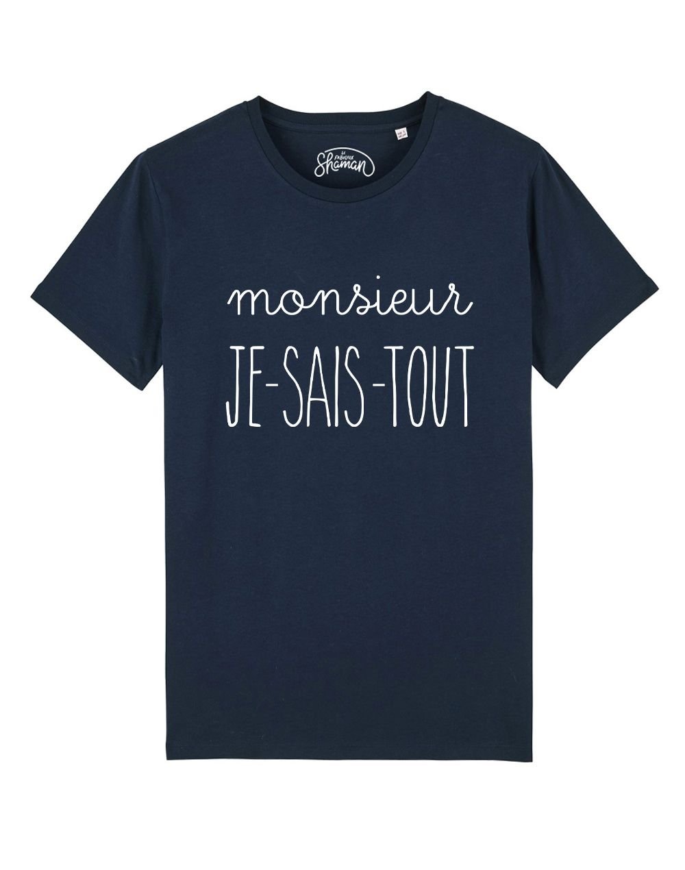 Tee-shirt "Mr Je sais tout"