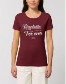 T-shirt "Raclette for ever"