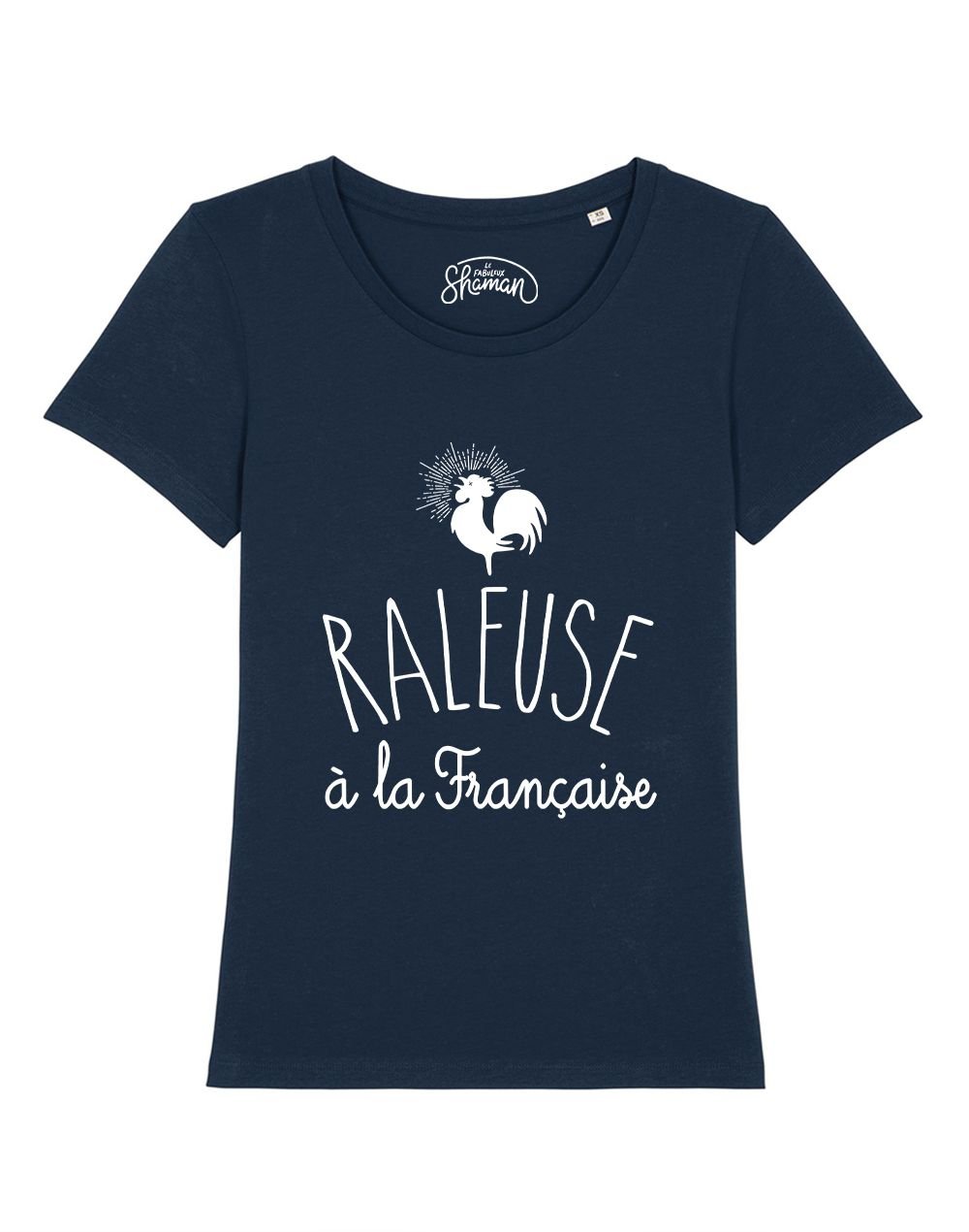 T-shirt "Râleuse à la Française"