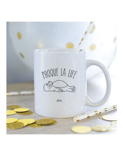 Mug "Phoque la life"