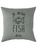 Coussin "Je m'en fish"