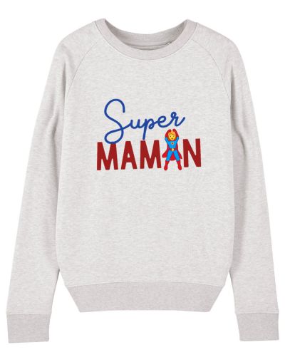 Sweat "Super Maman"