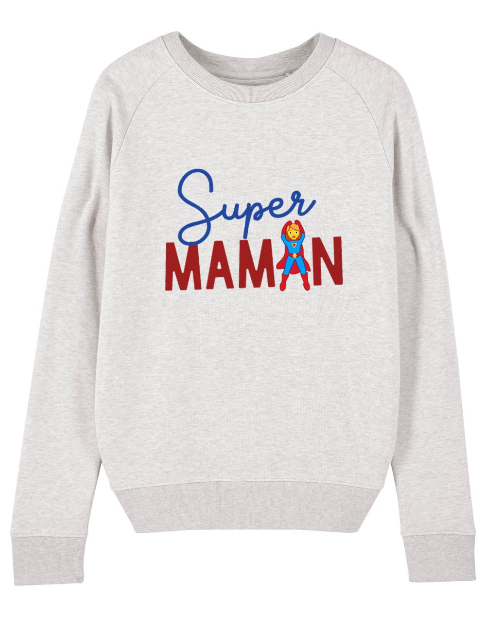Sweat "Super Maman"