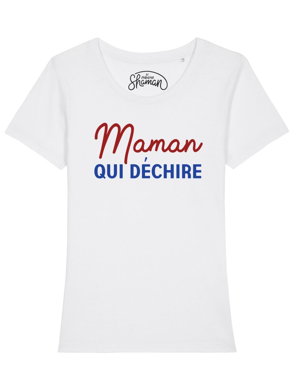 T-shirt "Maman qui déchire"
