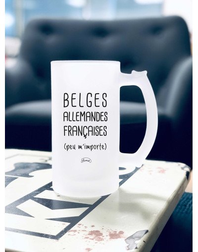 Chope de bière "Belges, Allemandes, Françaises"