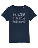 Tshirt MA SŒUR A UN FRÈRE FORMIDABLE
