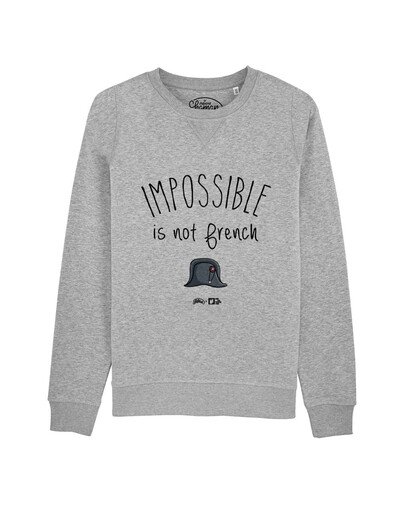 Sweat "Impossible is not french"
