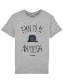 Tee-shirt "Born to be napoléon"