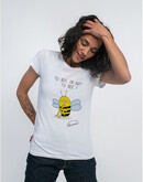 Tshirt TO BEE OR NOT TO BEE